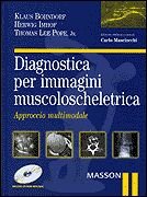 Diagnostica per immagini muscolo-scheletrica. Con CD-ROM