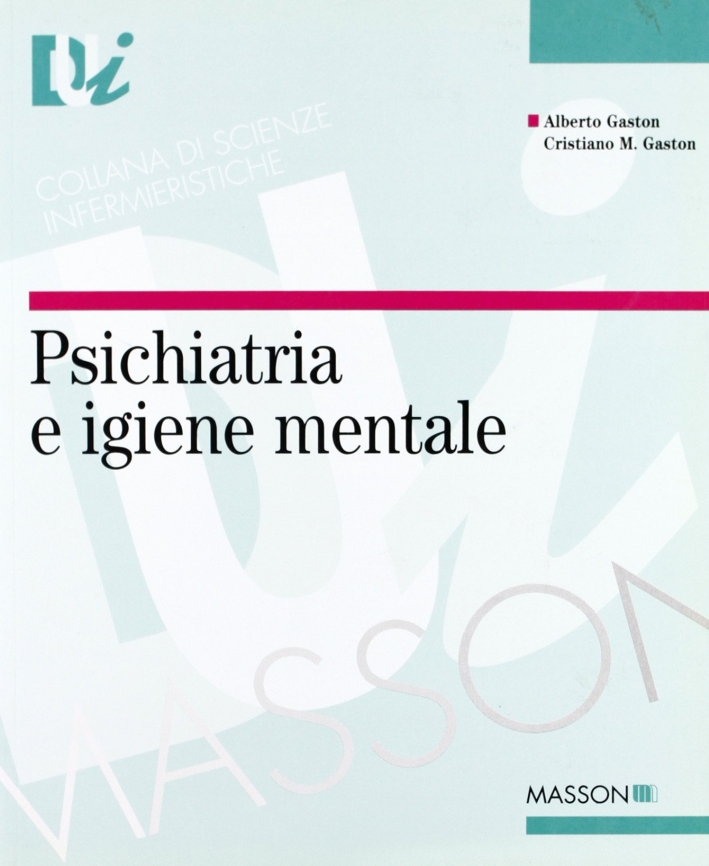Psichiatria e igiene mentale