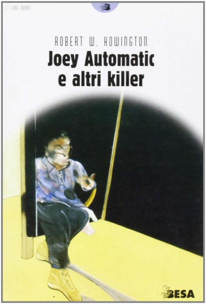 Joey Automatic e altri killer