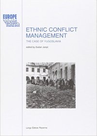 Ethnic conflict management. The case of Yugoslavia