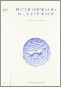 Poetiche barbare-Poétiques barbares