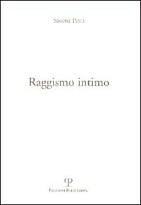 Raggismo intimo