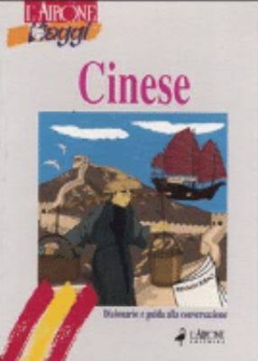 Cinese. Dizionario e guida alla conversazione