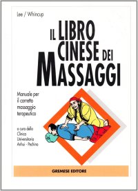 Il libro cinese dei massaggi