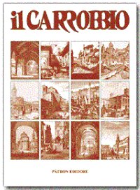 Il Carrobbio. Tradizioni, problemi, immagini dell'Emilia Romagna (2001) Il Carrobbio. Tradizioni, problemi, immagini dell'Emilia Romagna (2001)