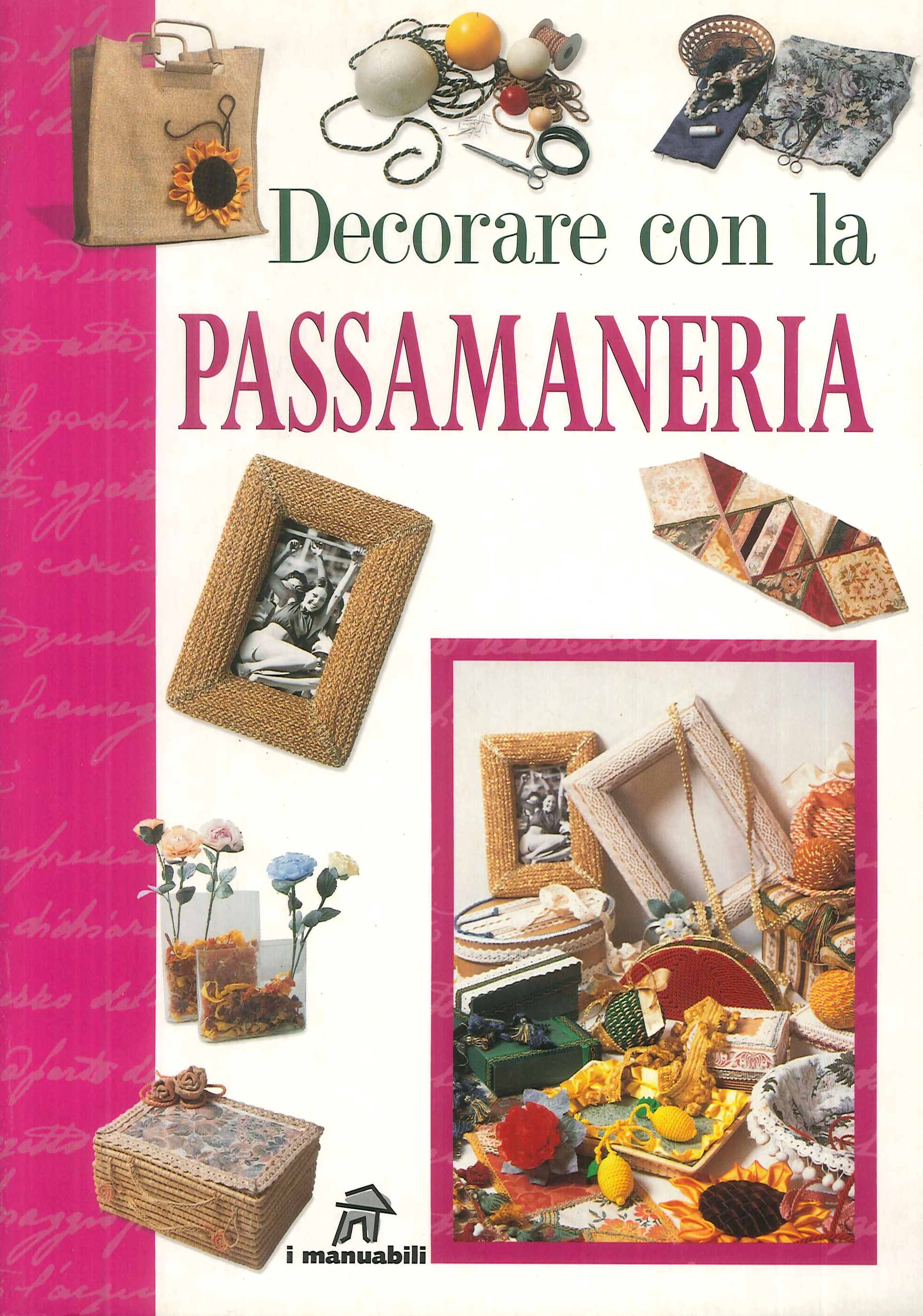 Decorare con la passamaneria Decorare con la passamaneria