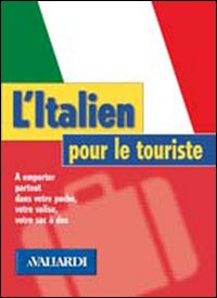 L'italien pour le touriste L'italien pour le touriste