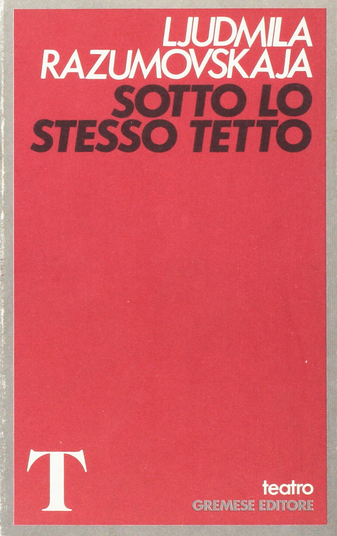 Sotto lo stesso tetto