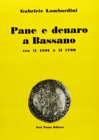 Pane e denaro a Bassano