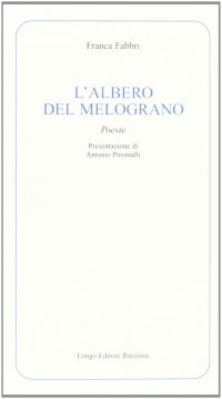 L'albero del melograno