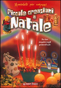 Piccole creazioni a Natale Piccole creazioni a Natale