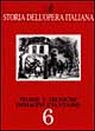 Storia dell'opera italiana. Vol. 6: Teorie e tecniche, immagini e fantasmi... Storia dell'opera italiana. Vol. 6: Teorie e tecniche, immagini e fantasmi...
