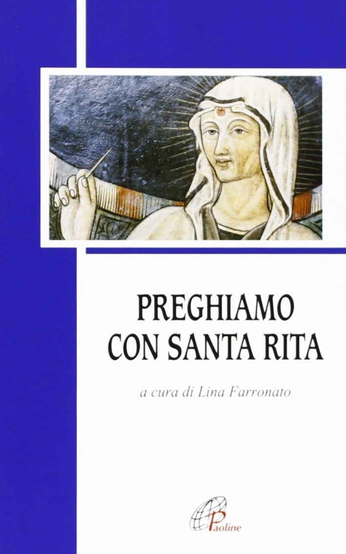Preghiamo con santa Rita Preghiamo con santa Rita