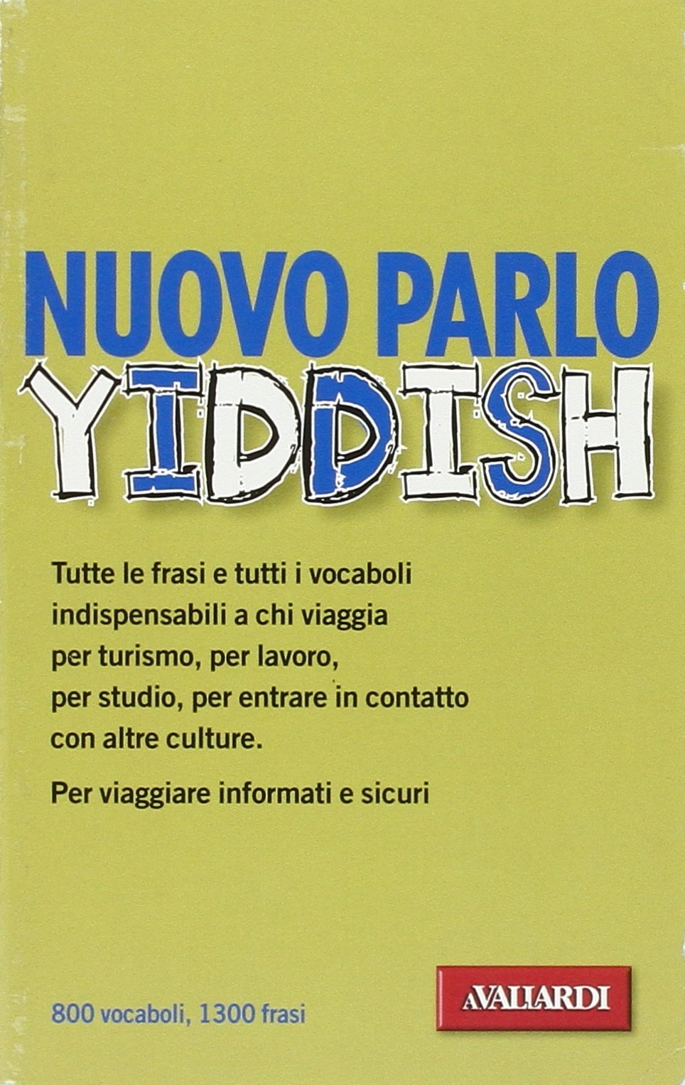 Nuovo Parlo Yiddish. Nuovo Parlo Yiddish.