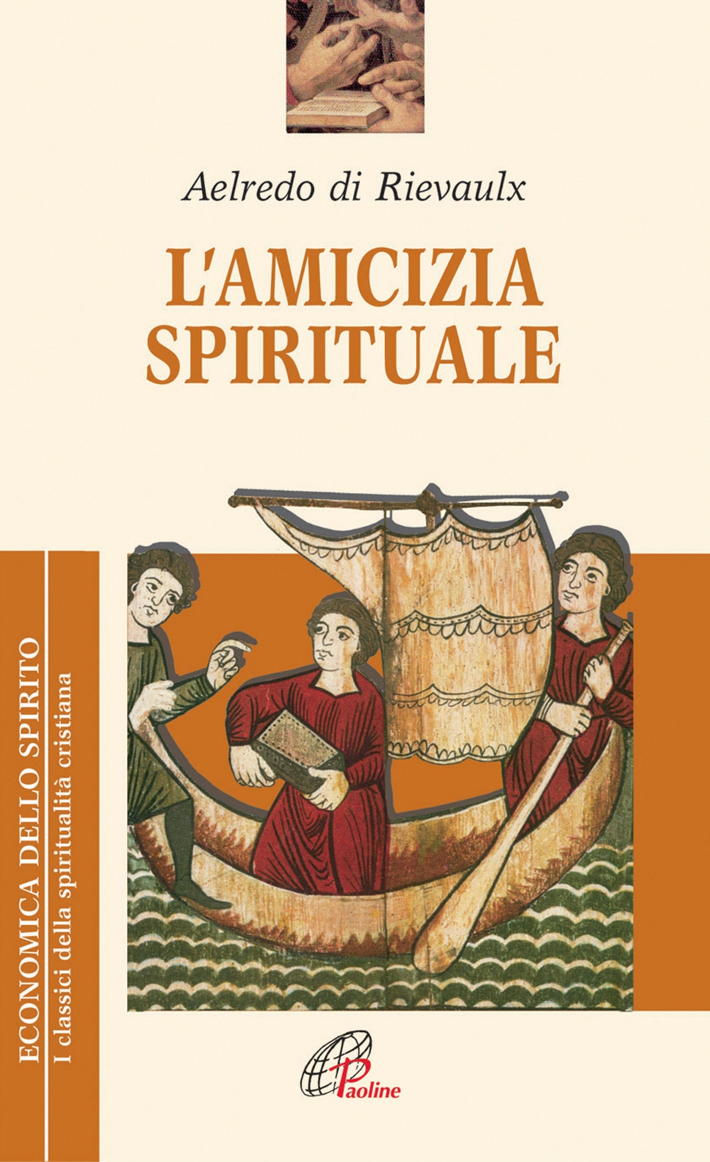 L'amicizia spirituale L'amicizia spirituale