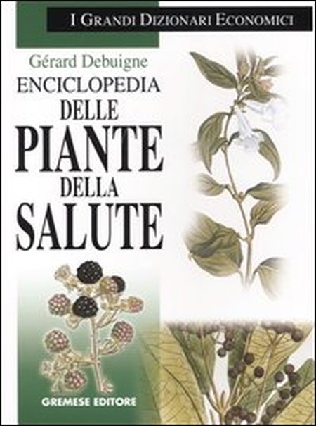 Enciclopedia delle piante della salute Enciclopedia delle piante della salute