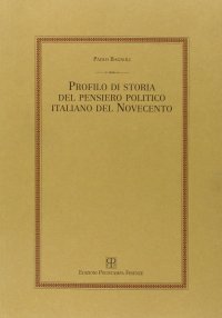 Profilo di storia del pensiero politico italiano del Novecento