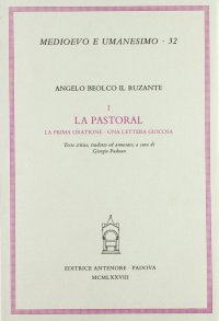 La pastoral. La prima oratione. Una lettera giocosa