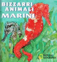 Bizzarri animali marini