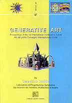 Generative Art 1998. Proceedings of the 1st International Conference Ga '98 Generative Art 1998. Proceedings of the 1st International Conference Ga '98