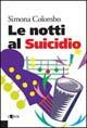Le notti al suicidio Le notti al suicidio