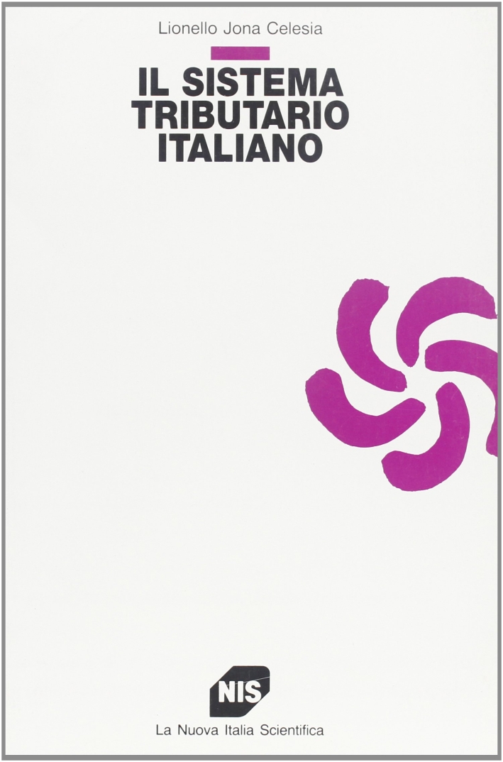 Il sistema tributario italiano Il sistema tributario italiano