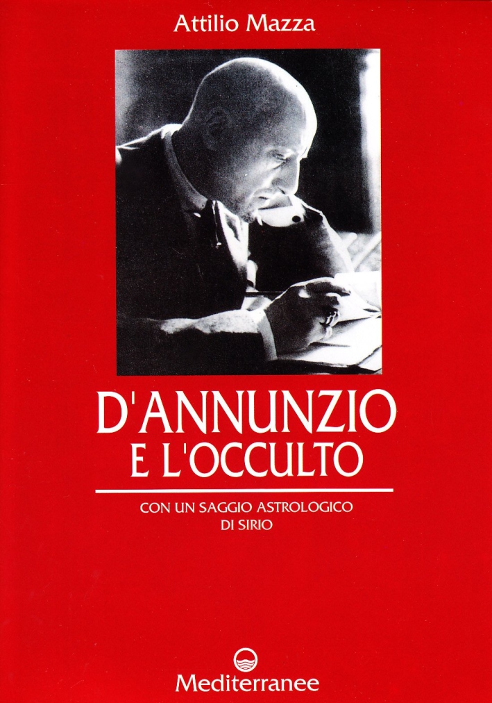 D'Annunzio e l'occulto D'Annunzio e l'occulto