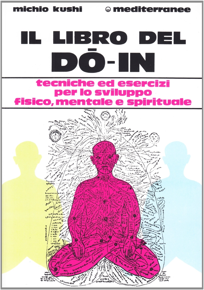 Il libro del Do-In Il libro del Do-In