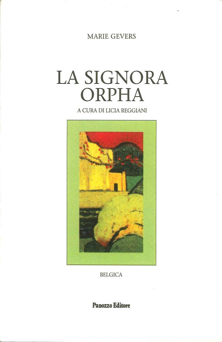 La signora Orpha La signora Orpha