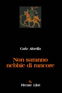Non saranno nebbie di rancore Non saranno nebbie di rancore
