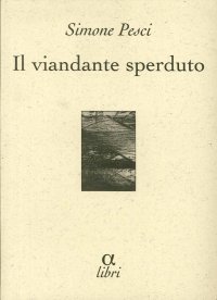 Il viandante sperduto