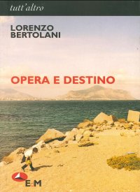Opera e destino