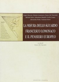 La misura dello sguardo. Francesco Lomonaco e il pensiero europeo