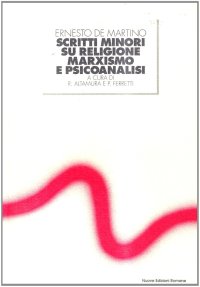 Scritti minori su religione, marxismo e psicoanalisi