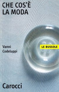 Che cos'è la moda