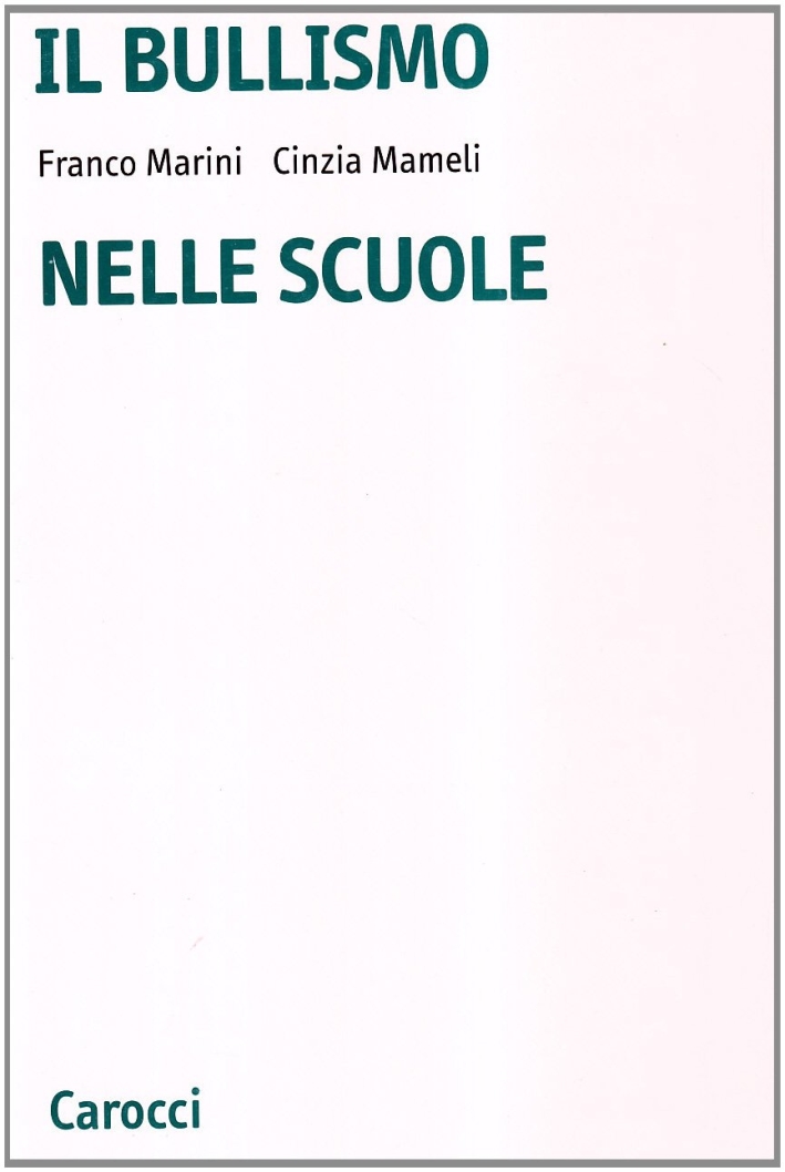 Il bullismo nelle scuole