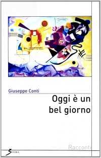 Oggi è un bel giorno