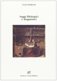 Saggi filologici e linguistici
