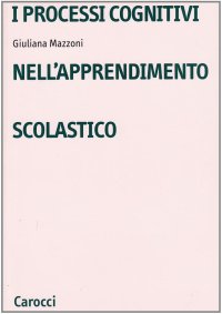 I processi cognitivi nell'apprendimento scolastico