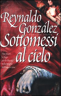 Sottomessi al cielo