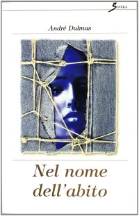 Nel nome dell'abito