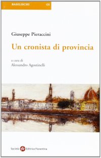 Un cronista di provincia