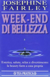 Week-end di bellezza
