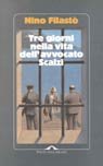 Tre giorni nella vita dell'avvocato Scalzi