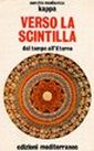 Verso la scintilla Verso la scintilla