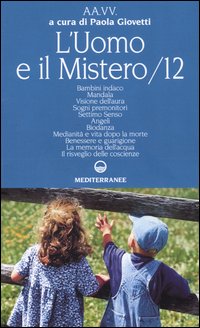 L'uomo e il mistero. Vol. 12 L'uomo e il mistero. Vol. 12