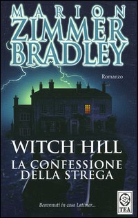 Witch Hill. La confessione della strega Witch Hill. La confessione della strega