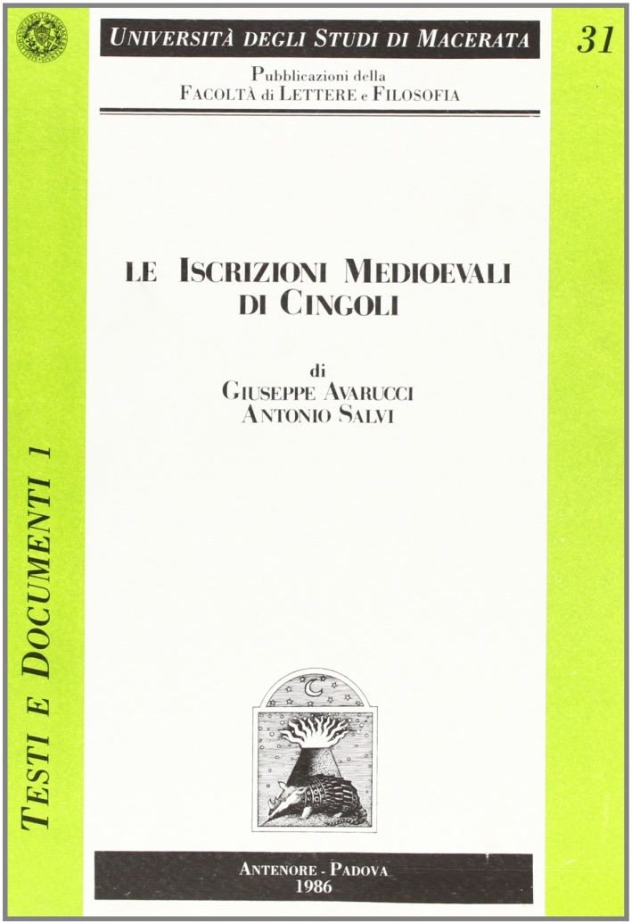 Le iscrizioni medievali di Cingoli Le iscrizioni medievali di Cingoli