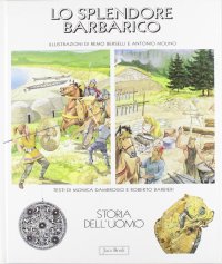 Lo splendore barbarico