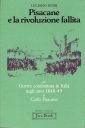 Pisacane e la Rivoluzione Fallita-Guerra Combattuta in Italia negli Anni 1848-49 di Carlo Pisacane